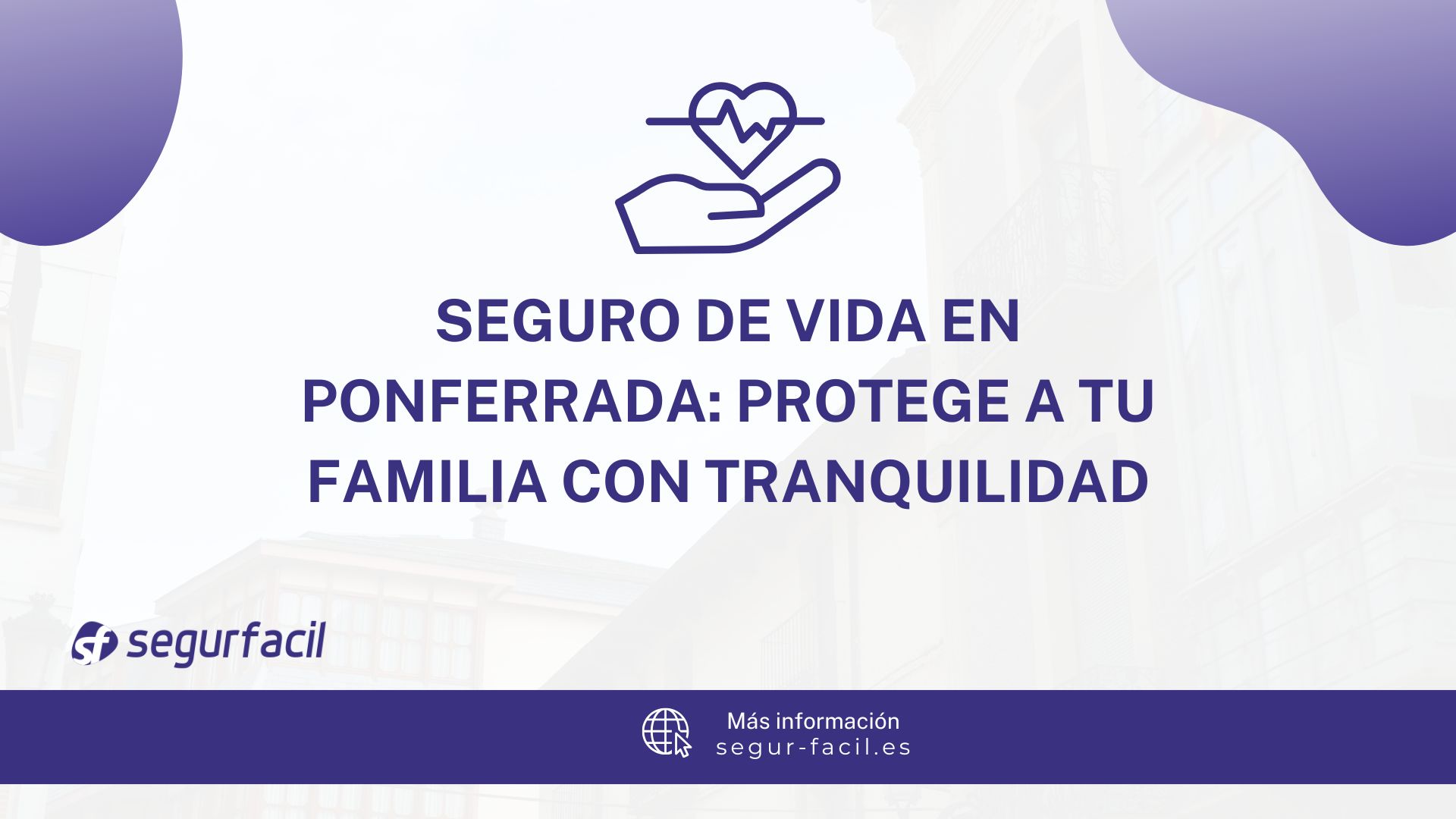 seguros de vida en el bierzo